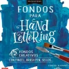 Fondos para Hand Lettering