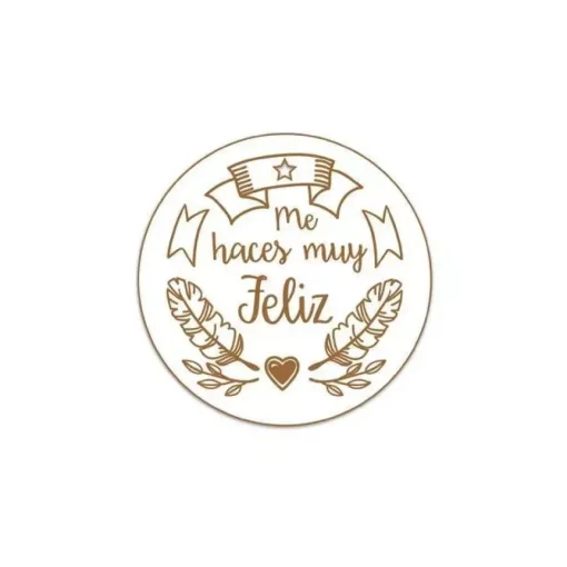 SUPER OFERTA **40%** Silueta Me haces muy feliz de Tablero lacado Dayka